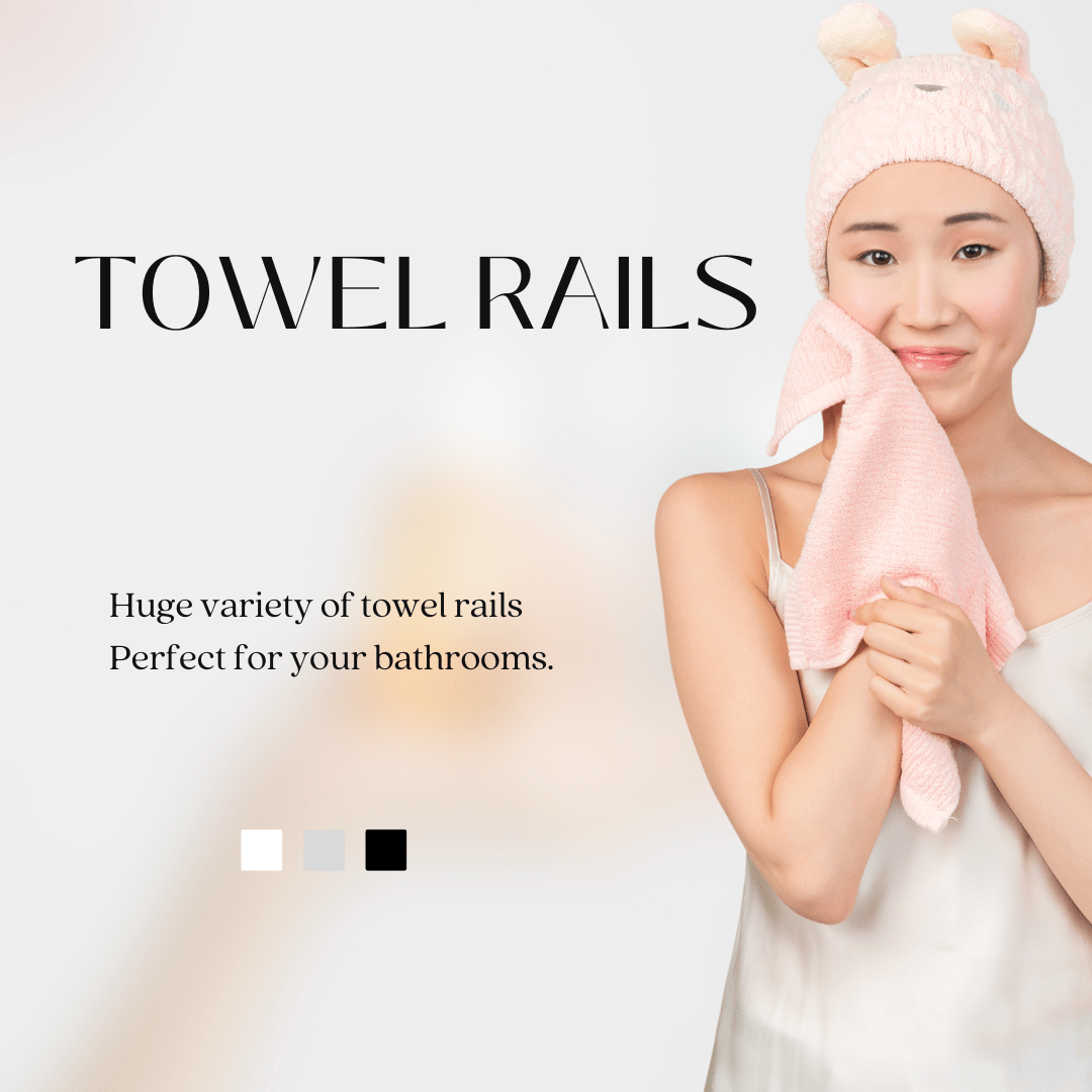 advantages towel rails